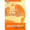 Oxford Read and Discover 5 All About Islands Activity Book Oxford Read and Discover 5 All About Islands Activity Book