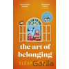 The Art of Belonging - Eleanor Ray The Art of Belonging - Eleanor Ray