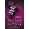 Ano pane Božský - Lucie Srňánková Ano pane Božský - Lucie Srňánková