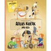 Atlas koček pro děti - Jana Sedláčková, Helena Haraštová, Giulia Lombardo (ilustrátor) Atlas koček pro děti - Jana Sedláčková, Helena Haraštová, Giulia Lombardo (ilustrátor)