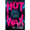 HOT WAX (M. L. Rio) HOT WAX (M. L. Rio)