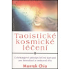 Taoistické kosmické léčení Taoistické kosmické léčení