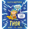 Little Myths: Thor - Emma Adams Little Myths: Thor - Emma Adams