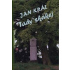 Tady skákej - Jan Král Tady skákej - Jan Král