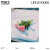 Foals - Life Is Yours CD Foals - Life Is Yours CD