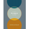 The Book of Hygge The Book of Hygge