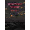 Ticho v Praze „ de Brahe“ Ticho v Praze „ de Brahe“
