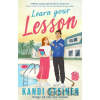 Learn Your Lesson - Kandi Steiner Learn Your Lesson - Kandi Steiner