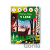 Počúvaj a hľadaj: V lese - Marie Paruit (ilustrátor) Počúvaj a hľadaj: V lese - Marie Paruit (ilustrátor)