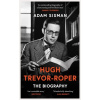 Hugh Trevor-Roper Hugh Trevor-Roper