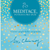 Meditace, potrava pro duši (Sri Chinmoy) Meditace, potrava pro duši (Sri Chinmoy)