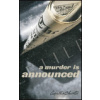 Murder is Announced Murder is Announced