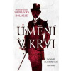 Umění v krvi - Dobrodružství Sherlocka Holmese - Bonnie MacBride Umění v krvi - Dobrodružství Sherlocka Holmese - Bonnie MacBride