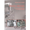Historie chirurgie - Miloslav Duda Historie chirurgie - Miloslav Duda