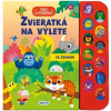 Stlač a počúvaj: Zvieratká na výlete - Anna Casalis Stlač a počúvaj: Zvieratká na výlete - Anna Casalis