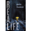Real Life Real Life