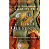 The Three Questions The Three Questions