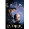 Čarotepec - Blake Charlton Čarotepec - Blake Charlton