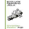 Evoluce českého jídla Evoluce českého jídla