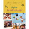 Bakancslista - Európai fesztiválok Bakancslista - Európai fesztiválok