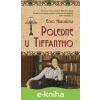 E-kniha Poledne u Tiffanyho - Echo Heron E-kniha Poledne u Tiffanyho - Echo Heron