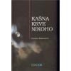 Kašna krve nikoho (Denisa Knausová) Kašna krve nikoho (Denisa Knausová)