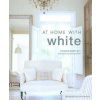 At Home With White At Home With White