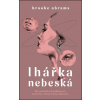 Lhářka nebeská - Brooke Abrams Lhářka nebeská - Brooke Abrams