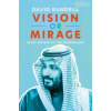 Vision or Mirage Vision or Mirage
