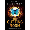 The Cutting Room - Jilliane Hoffman The Cutting Room - Jilliane Hoffman