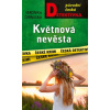 Květnová nevěsta - Veronika Černucká Květnová nevěsta - Veronika Černucká