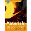 Oxford Read and Discover: Level 5 - Materials to Products - Alex Raynham Oxford Read and Discover: Level 5 - Materials to Products - Alex Raynham