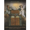 Z dejín normatívnej politickej teórie Od Platóna po Rawlsa (Peter Kulašik - vyd. Belianum, Univerzita Mateja Bela Banská Bystrica) Z dejín normatívnej politickej teórie Od Platóna po Rawlsa (Peter Kulašik - vyd. Belianum, Univerzita Mateja Bela Banská Bystrica)