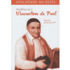 Modlíme sa s Vincentom de Paul Modlíme sa s Vincentom de Paul