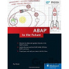 ABAP to the Future - Paul Hardy ABAP to the Future - Paul Hardy