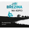 Na kopci (audiokniha) Jiří Březina Na kopci (audiokniha) Jiří Březina