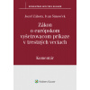 Zákon o európskom vyšetrovacom príkaze v trestných veciach - Komentár Zákon o európskom vyšetrovacom príkaze v trestných veciach - Komentár