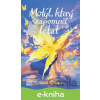 E-kniha Motýl, který zapomněl létat - Vanessa Vernerová, Adéla Stopka (ilustrátor) E-kniha Motýl, který zapomněl létat - Vanessa Vernerová, Adéla Stopka (ilustrátor)