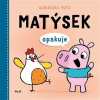 Matýsek opakuje - Matz Agnieszka Matýsek opakuje - Matz Agnieszka