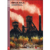 Germinal - Émile Zola, Monique Blondel, Francesco Chiacchio (ilustrácie) Germinal - Émile Zola, Monique Blondel, Francesco Chiacchio (ilustrácie)