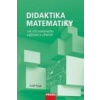 Didaktika matematiky - Josef Polák Didaktika matematiky - Josef Polák