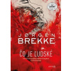 Čo je ľudské - Jorgen Brekke Čo je ľudské - Jorgen Brekke