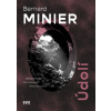 Údolí - Bernard Minier Údolí - Bernard Minier