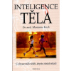 Inteligence těla - Koch Marianne Inteligence těla - Koch Marianne