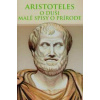 O duši - Malé spisy o prírode - Aristoteles O duši - Malé spisy o prírode - Aristoteles