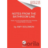 Notes From the Bathroom Line - Amy Solomon Notes From the Bathroom Line - Amy Solomon