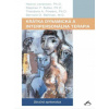 Krátka dynamická a interpersonálna terapia - Butler, Stephen F., Powers, Theodore A., Beitman, Krátka dynamická a interpersonálna terapia - Butler, Stephen F., Powers, Theodore A., Beitman,