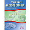 Moderní radiotechnika - Josef Dobeš, Žalud Václav Moderní radiotechnika - Josef Dobeš, Žalud Václav
