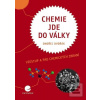 Chemie jde do války (Ondřej Dvořák) Chemie jde do války (Ondřej Dvořák)