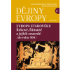 Dějiny Evropy 1: Evropa starověku - Jarmila Bednaříková Dějiny Evropy 1: Evropa starověku - Jarmila Bednaříková